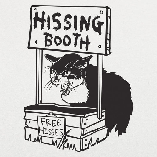 Hissing Booth