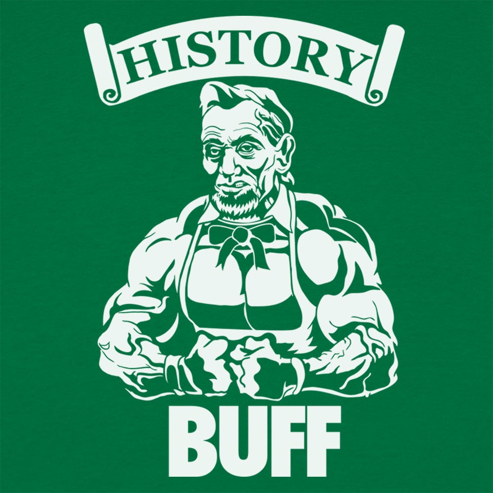 History Buff - 6DollarShirts