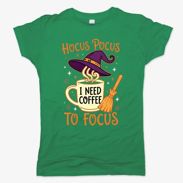 Hocus Pocus I Need Coffee to Focus-Women's T-Shirt-Lucky Green