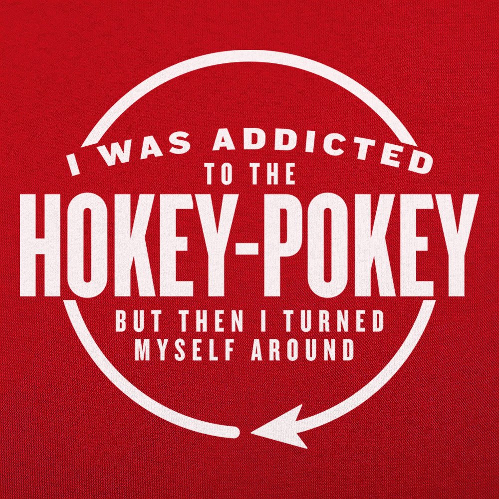 Hokey Pokey Addict - 6DollarShirts