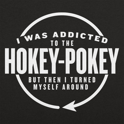 Hokey Pokey Addict - 6DollarShirts