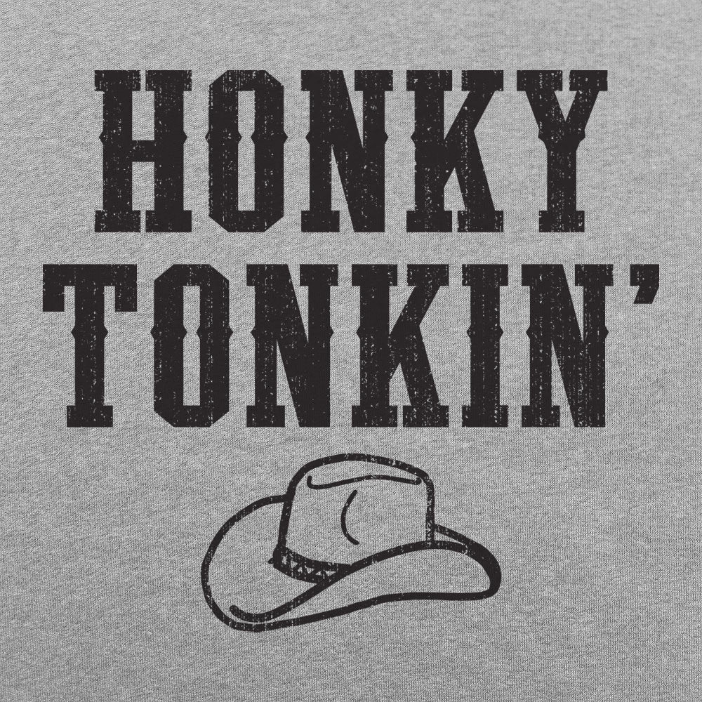 Honky Tonkin' - 6DollarShirts