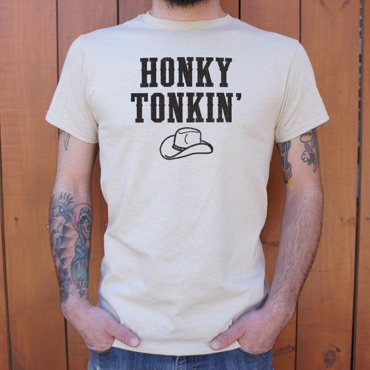 Honky Tonkin' - 6DollarShirts