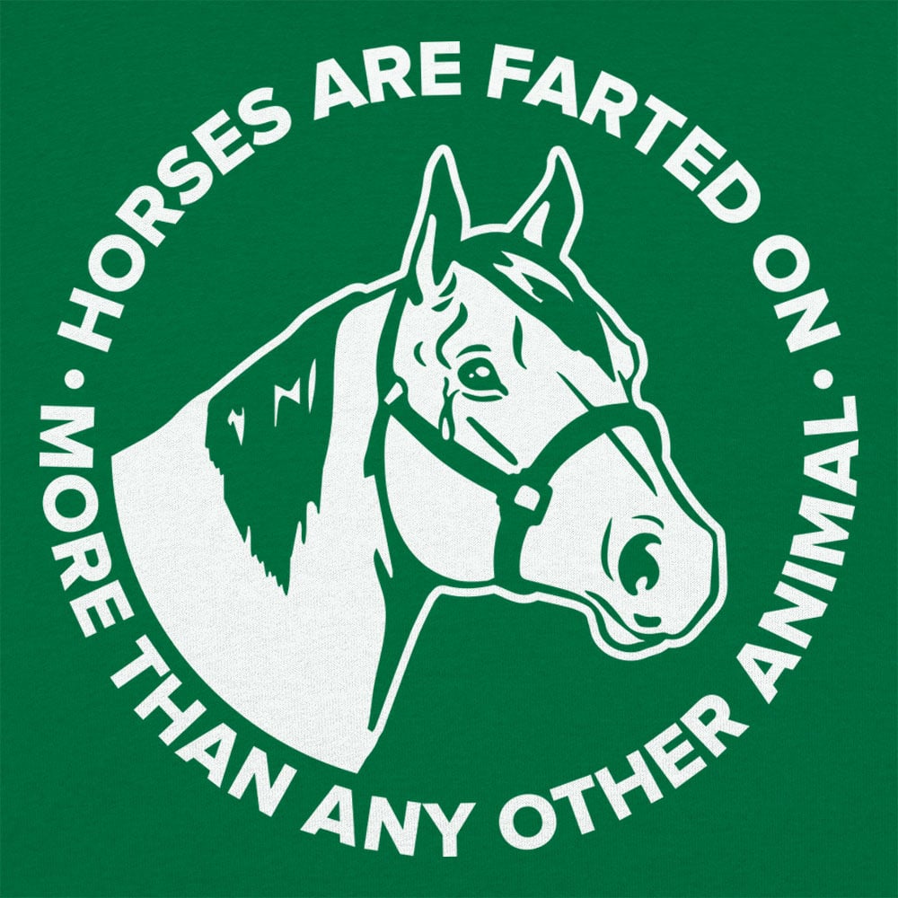 Horse Farts - 6DollarShirts