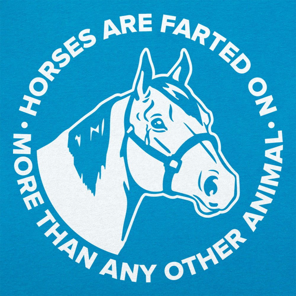 Horse Farts - 6DollarShirts