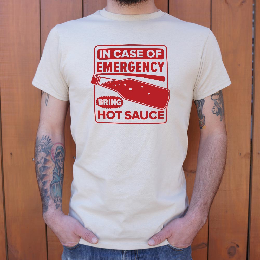 Hot Sauce Emergency - 6DollarShirts