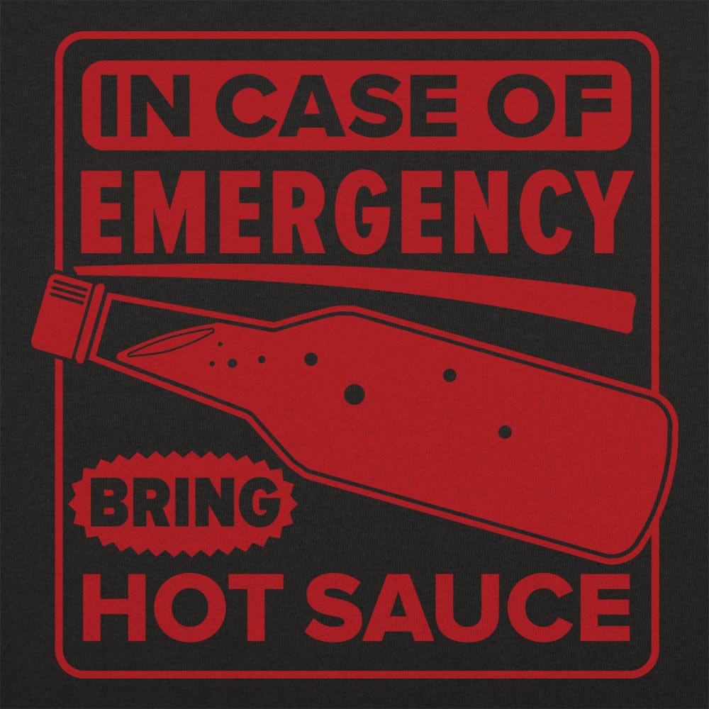 Hot Sauce Emergency - 6DollarShirts