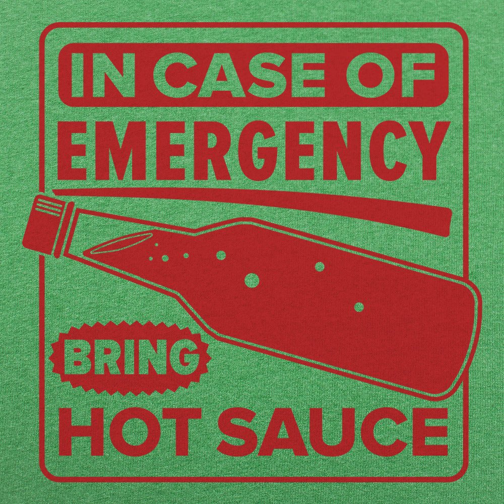 Hot Sauce Emergency - 6DollarShirts