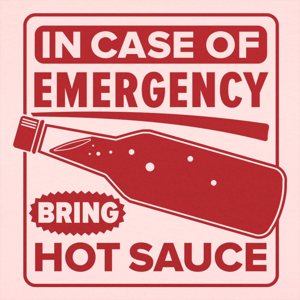 Hot Sauce Emergency - 6DollarShirts