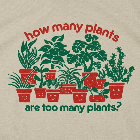 How Many Plants Are Too Many Plants detail