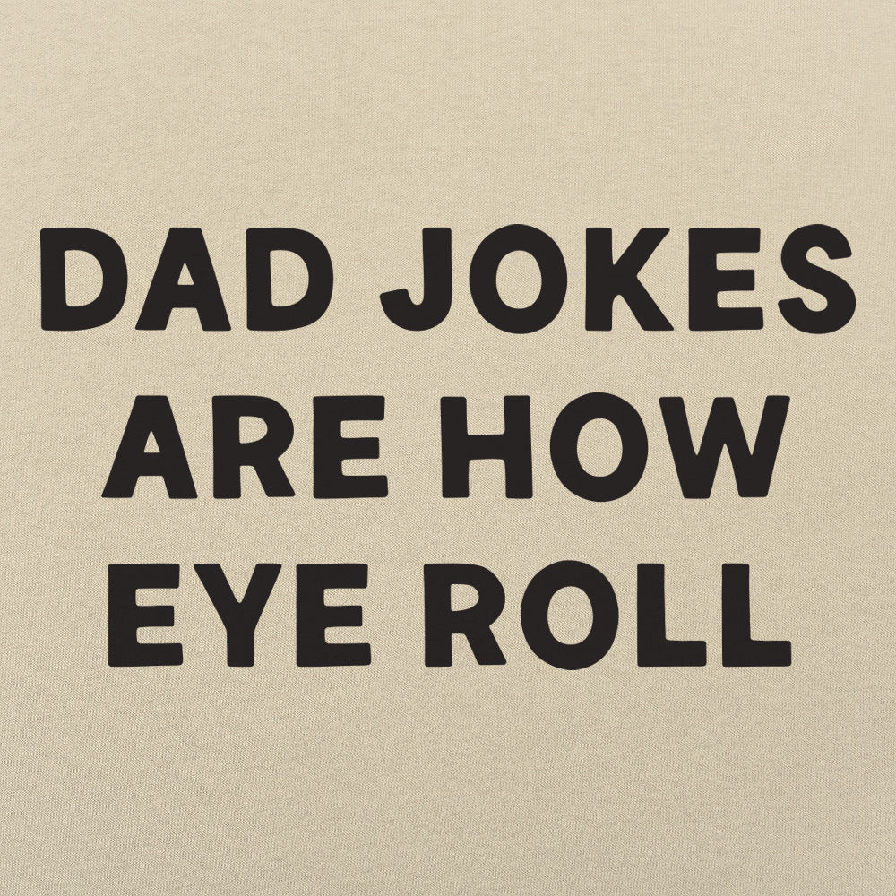 How Eye Roll - 6DollarShirts