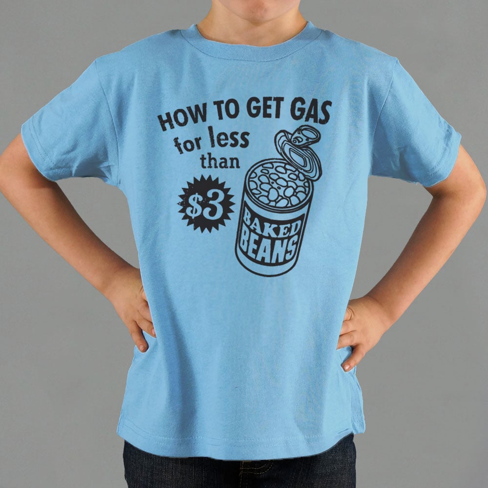 How to Get Gas - 6DollarShirts