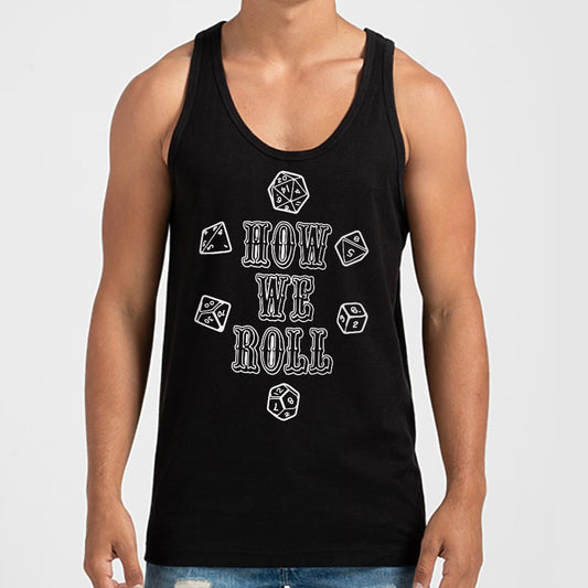 How We Roll - 6DollarShirts