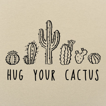 Hug Your Cactus - 6DollarShirts