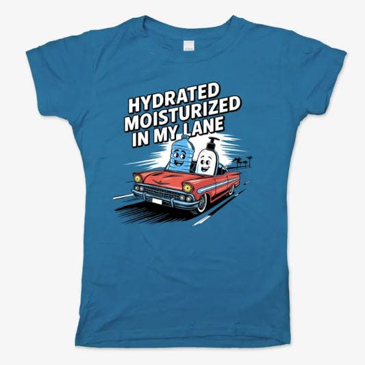 Hydrated Moisturized In My Lane Tee graphic Women's T-Shirt in Sky Blue