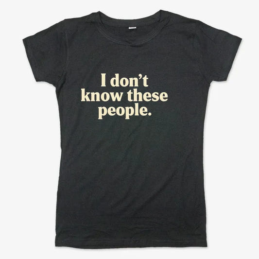 I Don't Know These People-Women's T-Shirt-Midnight
