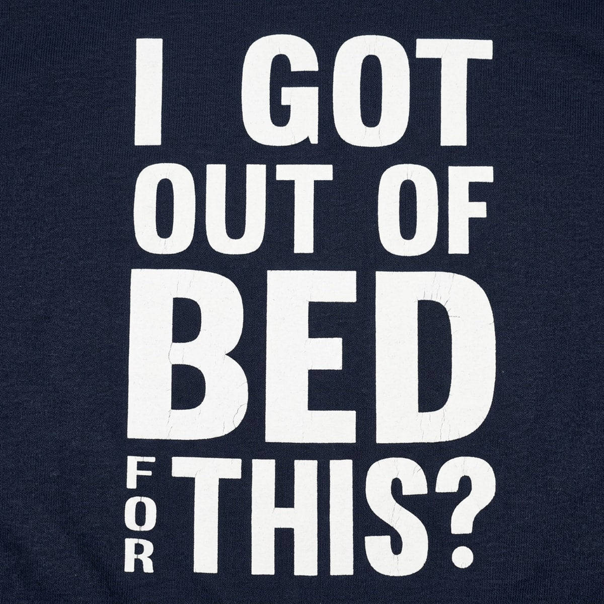 I Got Out Of Bed detail