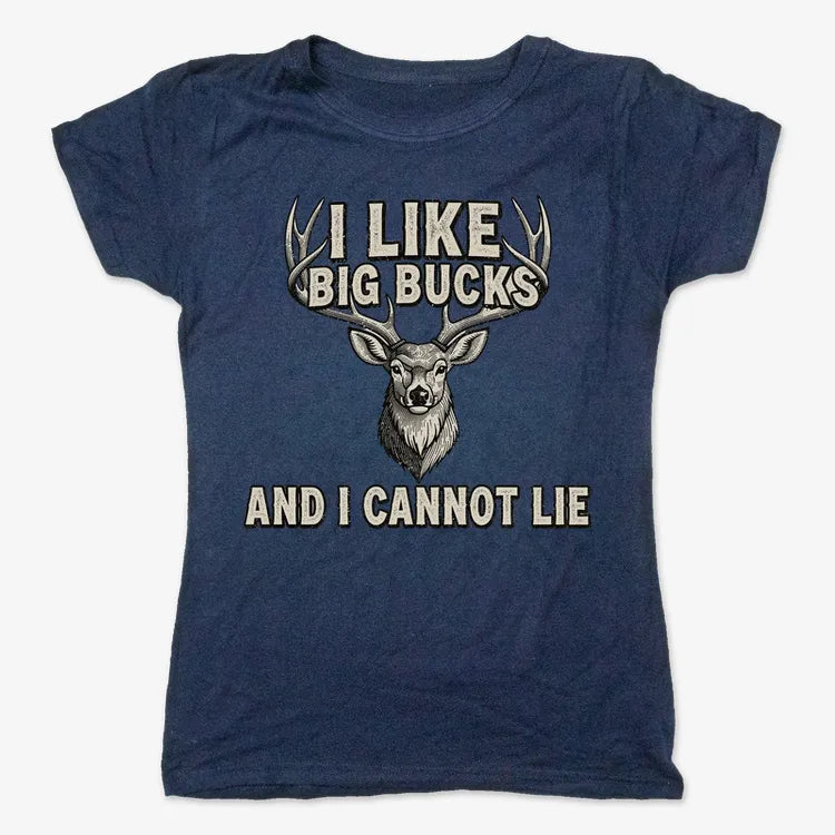 I Like Big Bucks and I Cannot Lie-Women's T-Shirt-True Navy