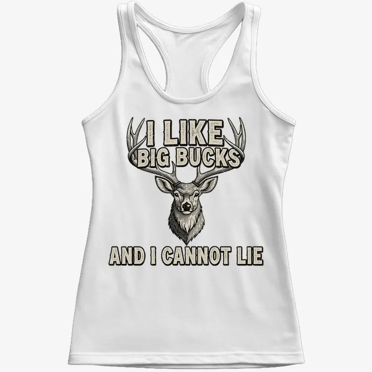 I Like Big Bucks and I Cannot Lie-Women's Tank Top-Snow