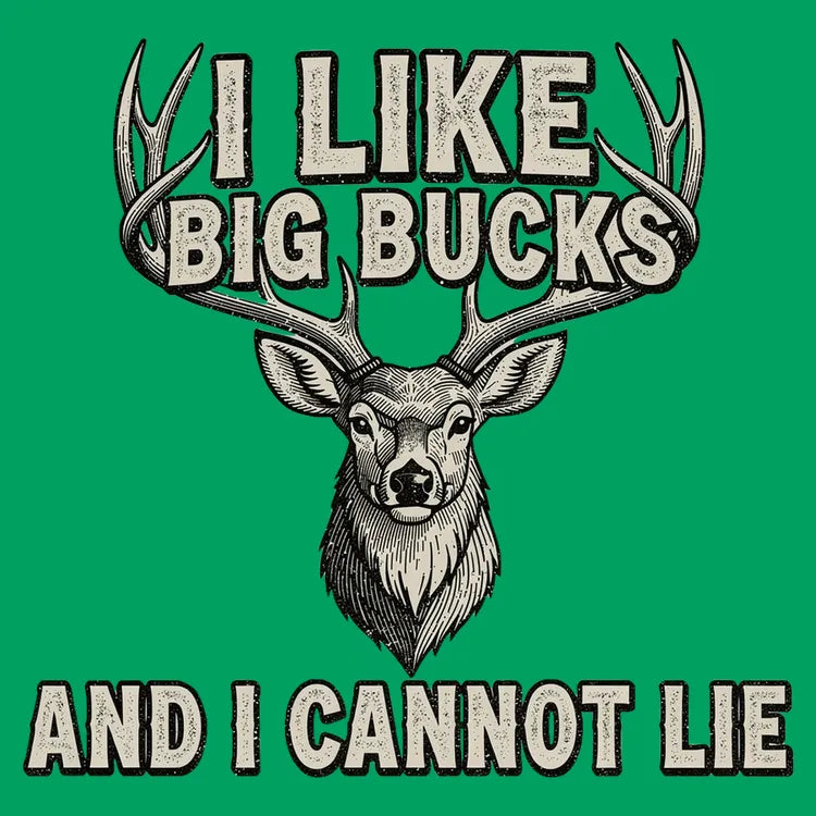 I Like Big Bucks and I Cannot Lie-Default-Thumbnail