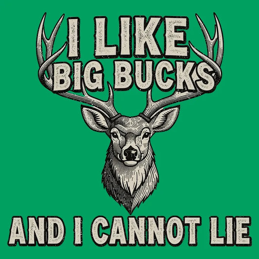 I Like Big Bucks and I Cannot Lie-Default-Thumbnail