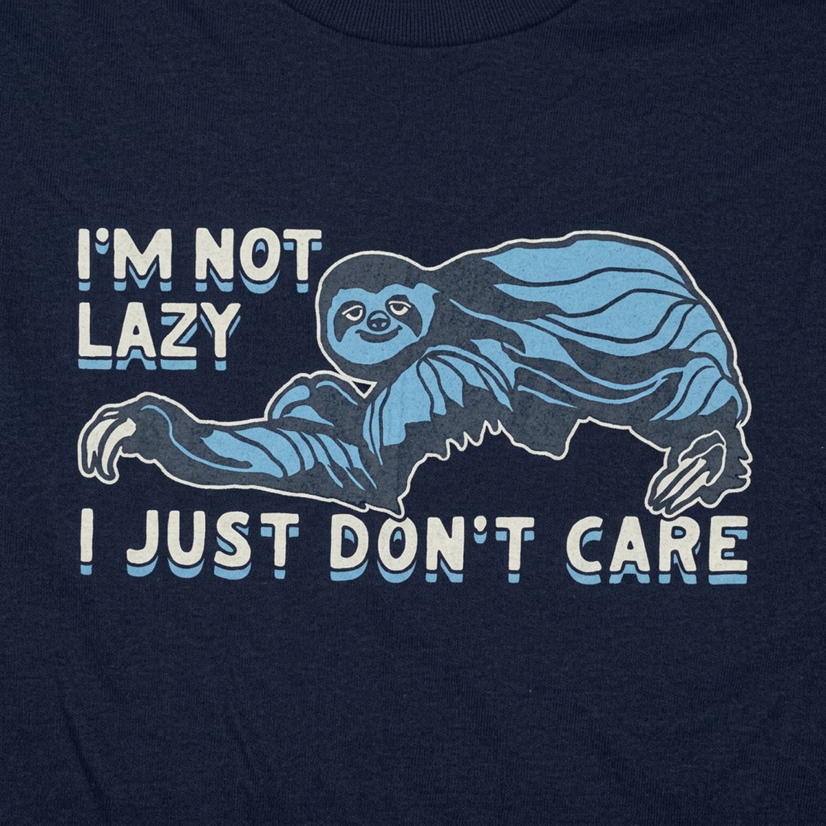 I'm Not Lazy detail