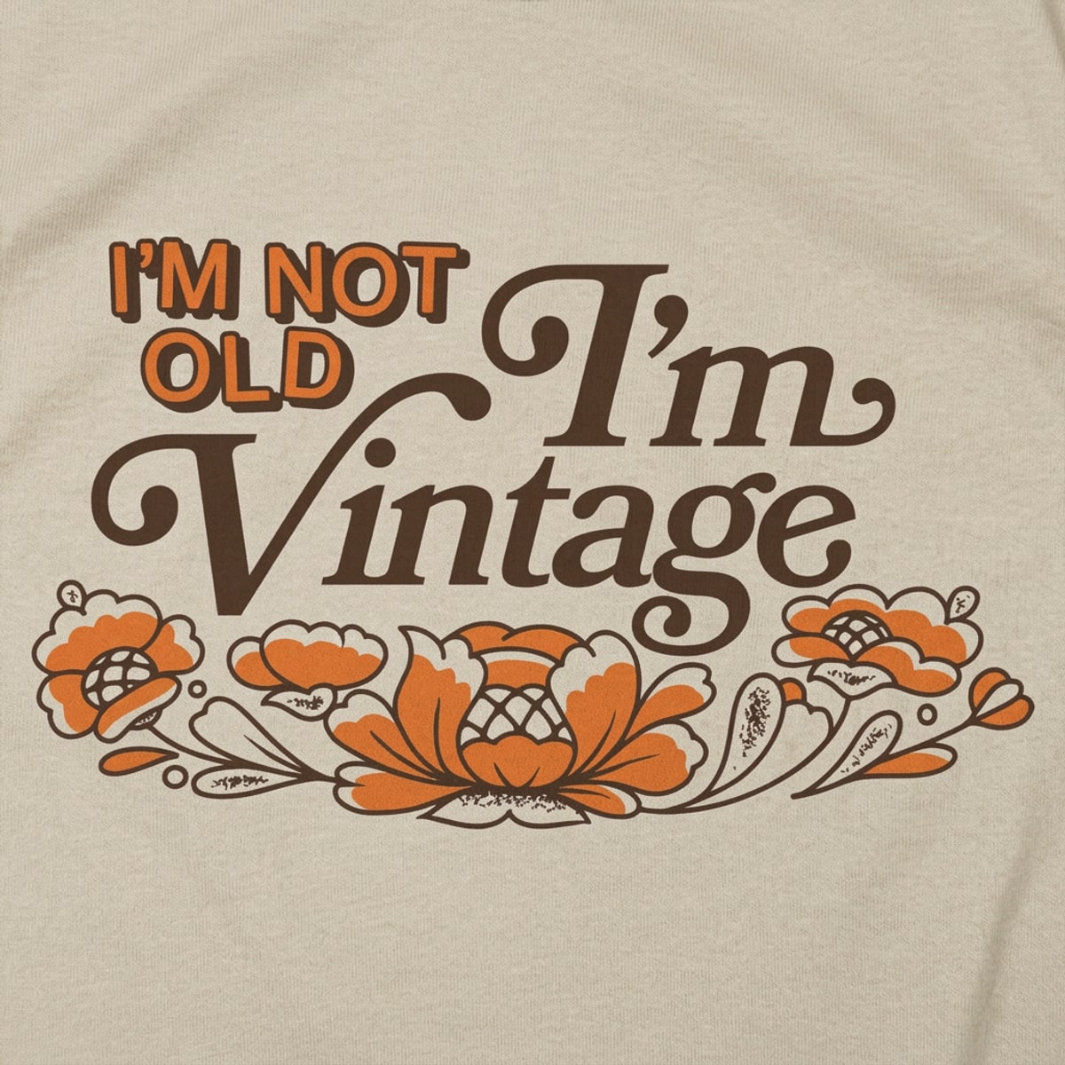 I'm Not Old I'm a Classic Vintage Car detail