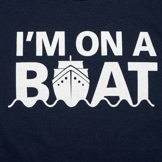 I'm On A Boat Nautical Cruise Ship Design detail