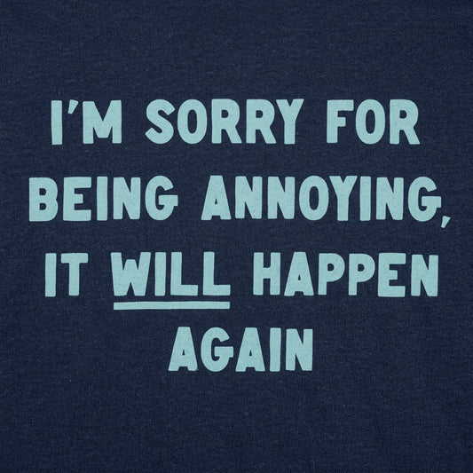 I'm Sorry for Being Annoying, It Will Happen Again detail