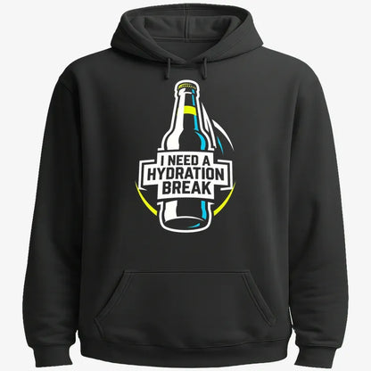 I Need a Hydration Break-Hoodie-Black