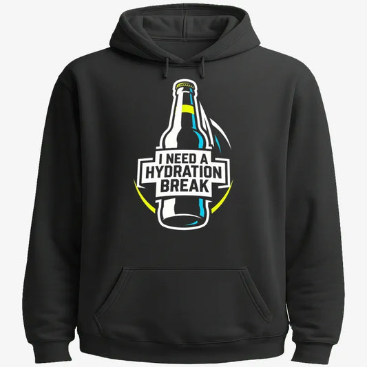 I Need a Hydration Break-Hoodie-Black