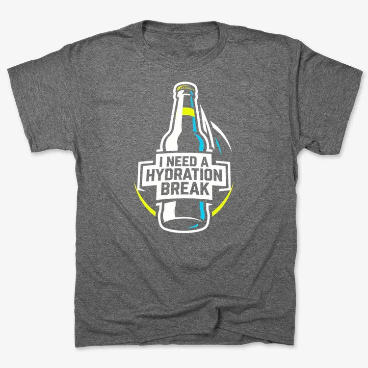 I Need a Hydration Break-Men's T-Shirt-Charcoal Heather
