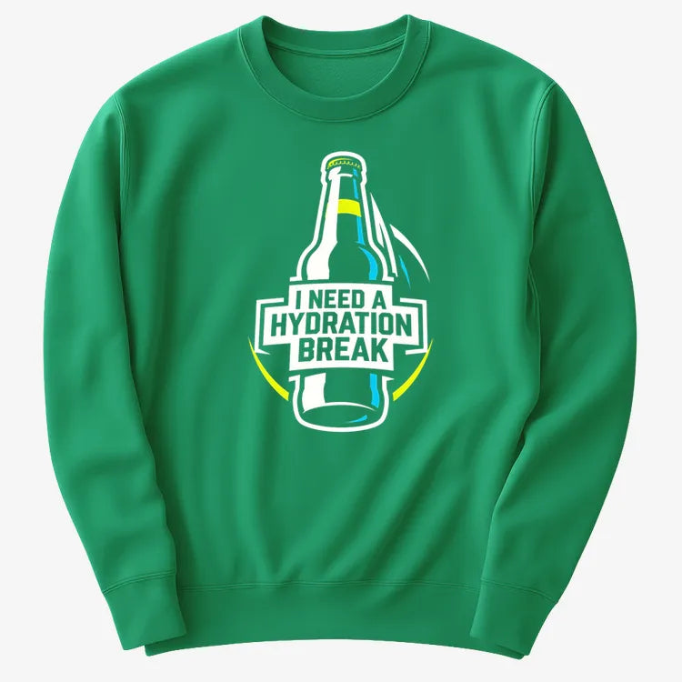 I Need a Hydration Break-Sweater-Green
