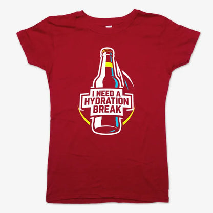 I Need a Hydration Break-Women's T-Shirt-Deep Red