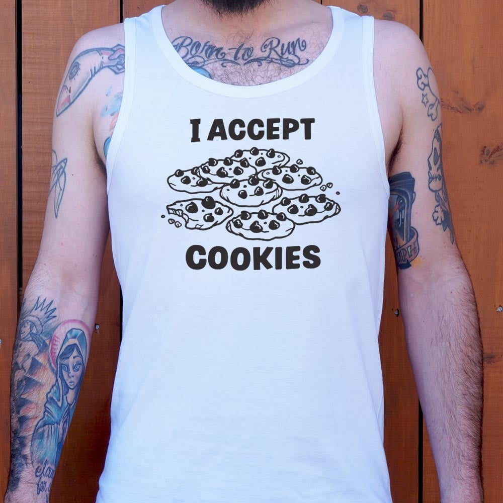 I Accept Cookies - 6DollarShirts