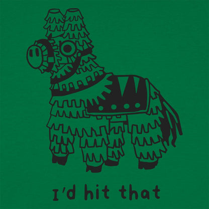 I'd Hit That - 6DollarShirts