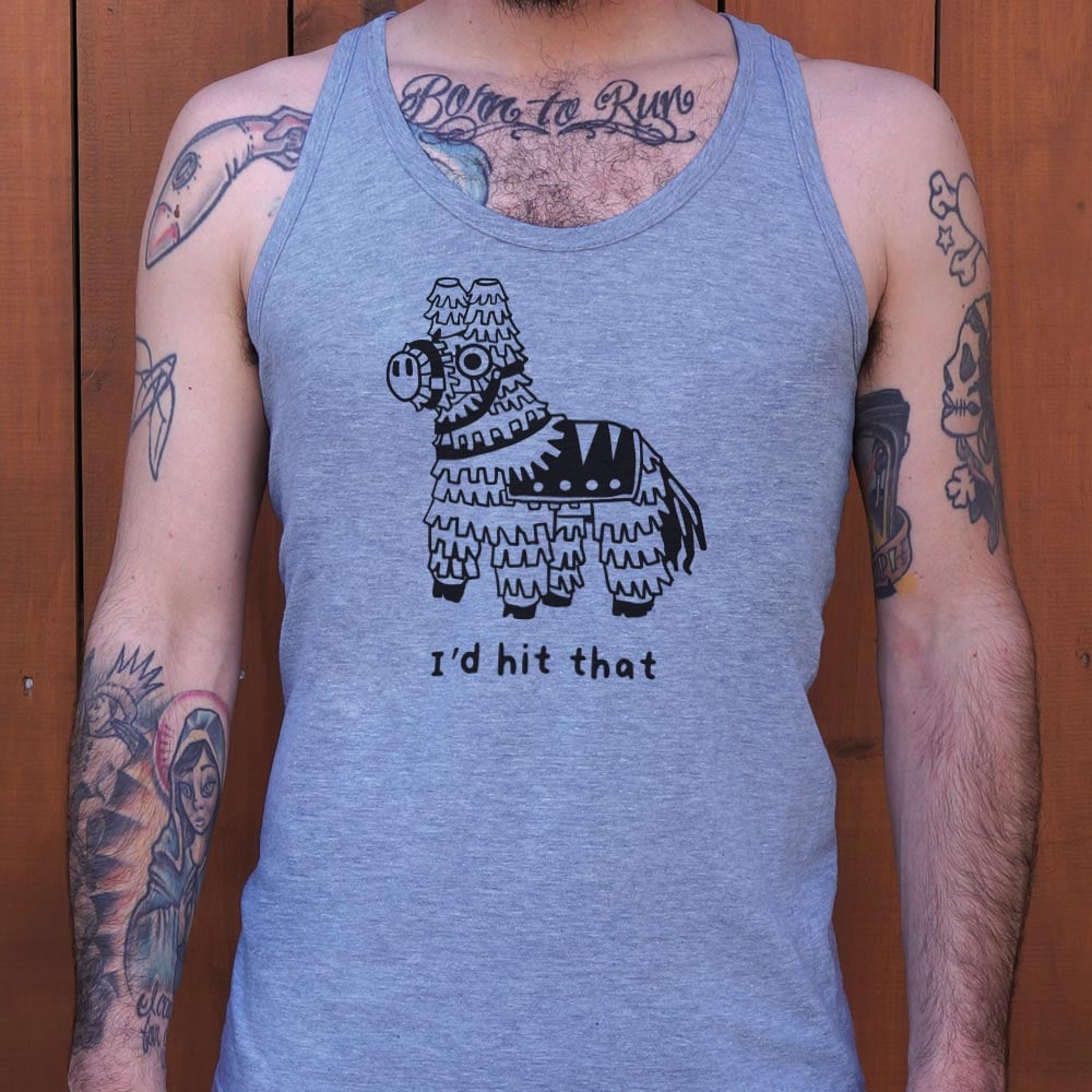 I'd Hit That - 6DollarShirts