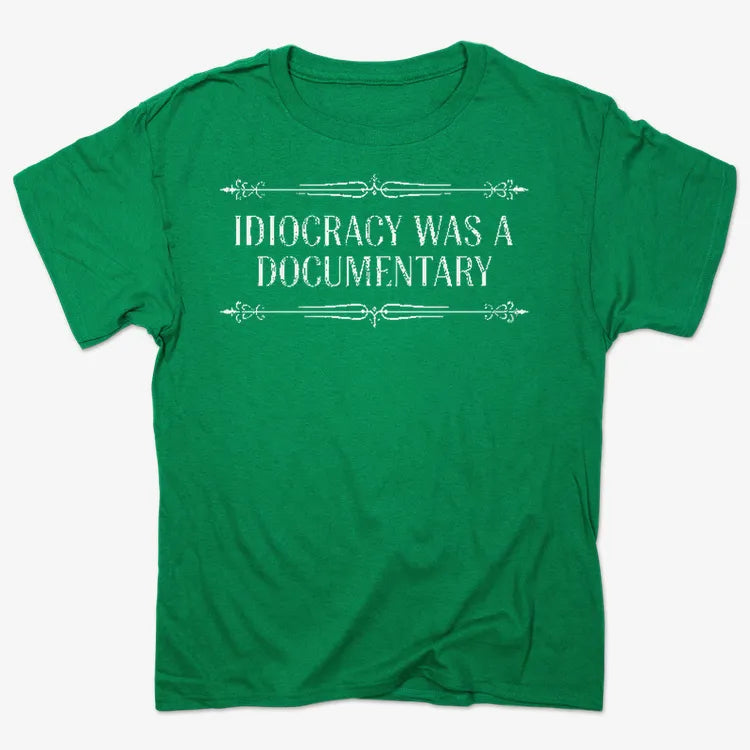 Idiocracy Was A Documentary-Men's T-Shirt-Kelly Green Heather