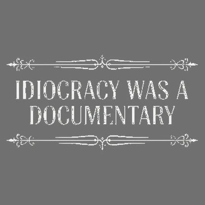 Idiocracy Was A Documentary-Default-Thumbnail