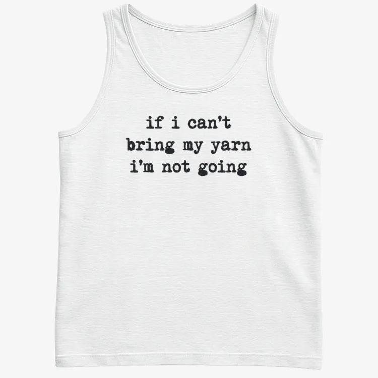 If I can't bring my yarn I'm not going-Men's Tank Top-White