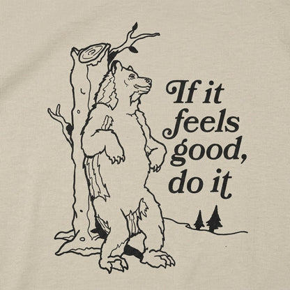 If It Feels Good Do It detail