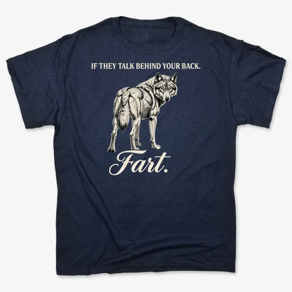 If They Talk Behind Your Back... Fart.-Men's T-Shirt-Navy Blue