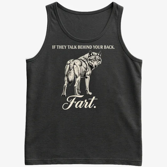 If They Talk Behind Your Back... Fart.-Men's Tank Top-Black