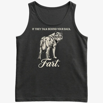 If They Talk Behind Your Back... Fart.-Men's Tank Top-Black