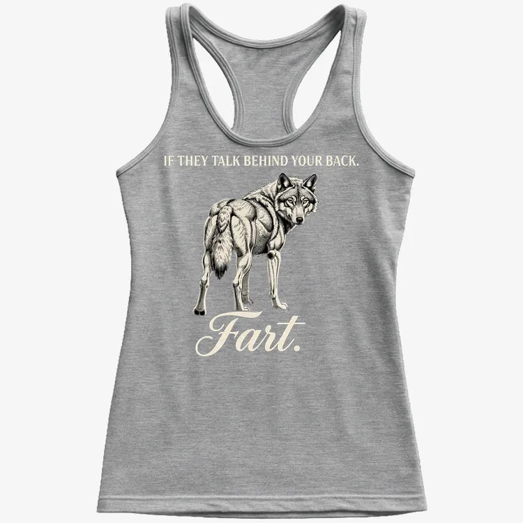If They Talk Behind Your Back... Fart.-Women's Tank Top-Gray Granite