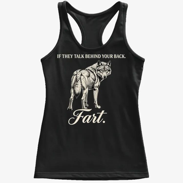If They Talk Behind Your Back... Fart.-Women's Tank Top-Midnight