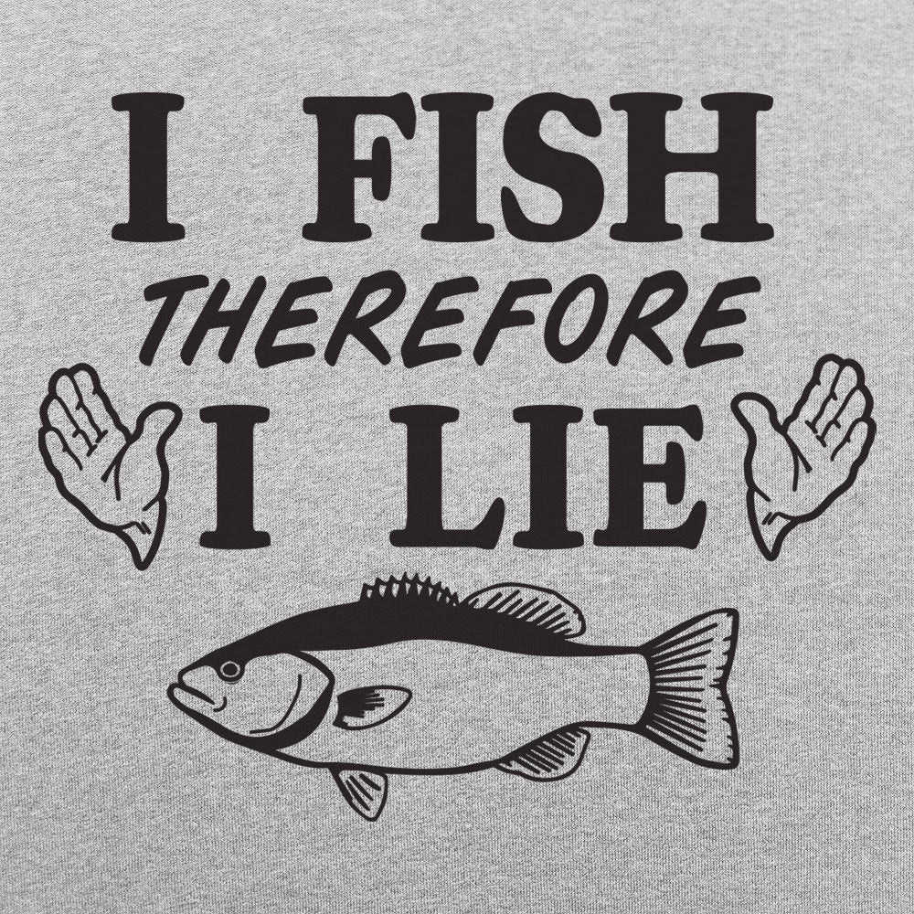 I Fish I Lie - 6DollarShirts
