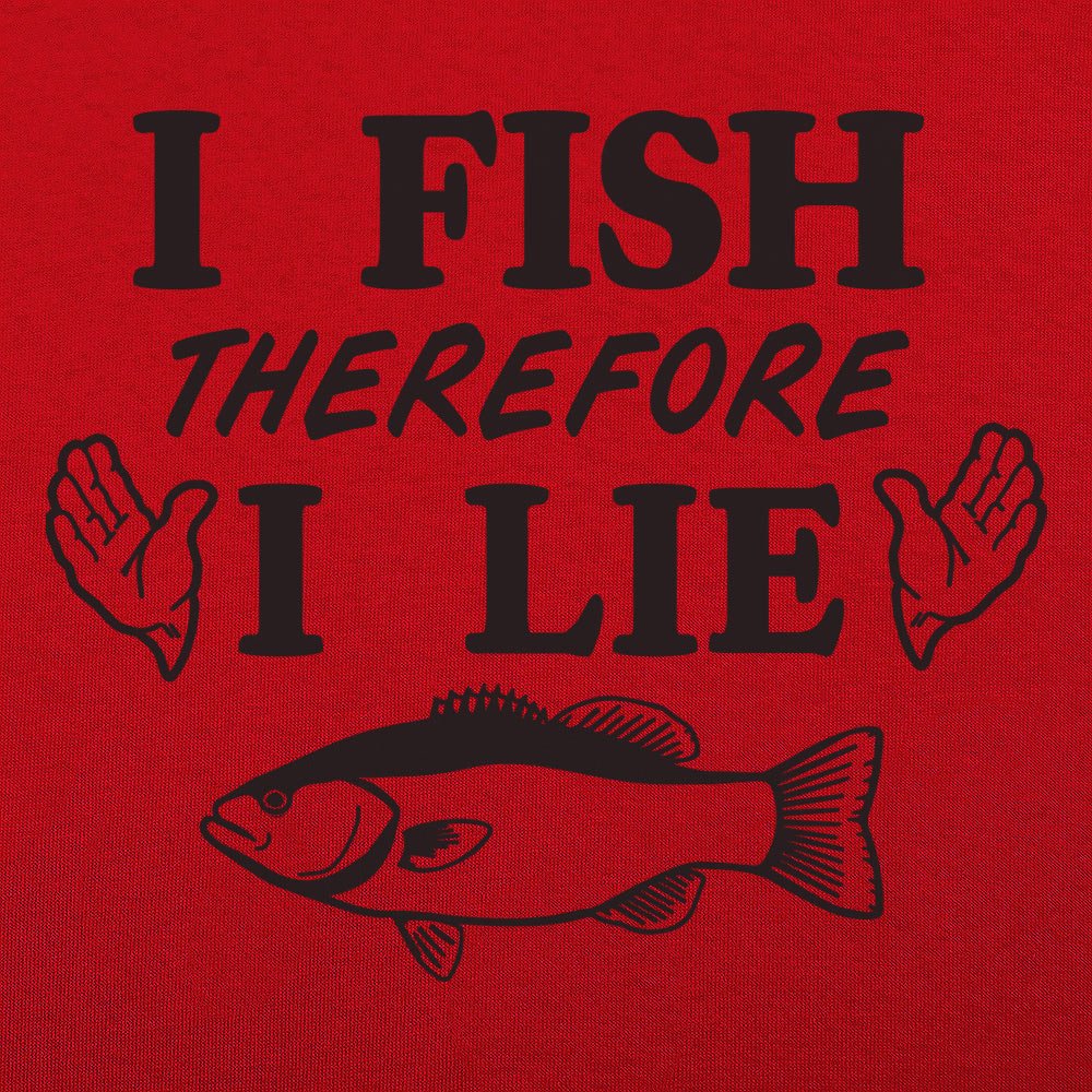 I Fish I Lie - 6DollarShirts