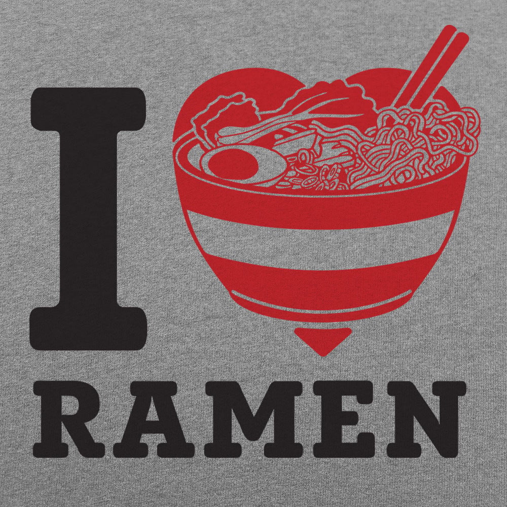 I Love Ramen - 6DollarShirts
