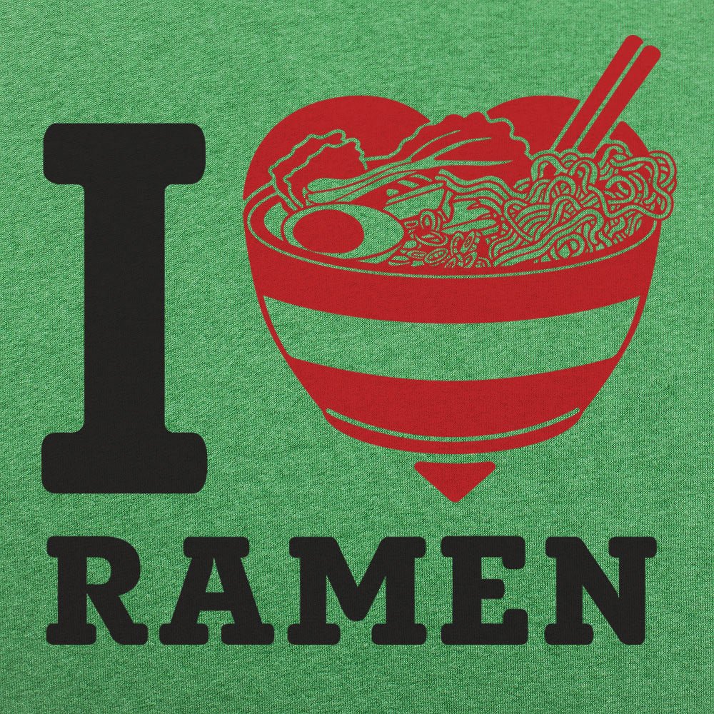 I Love Ramen - 6DollarShirts